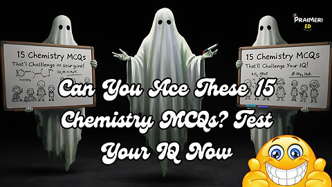 Can You Ace These 15 Chemistry MCQs? Test Your IQ Now!