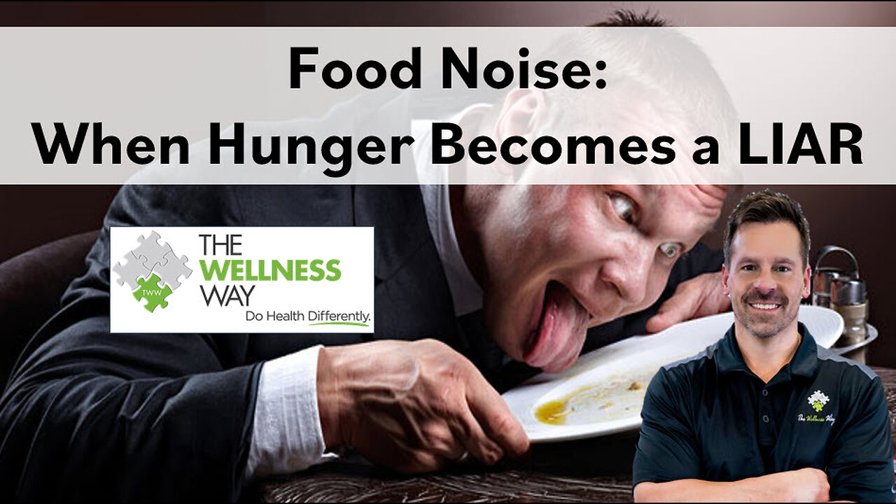 Food Noise: When Hunger Becomes a LIAR