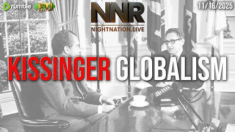 (Premium Only) Reply | Kissinger's Globalism