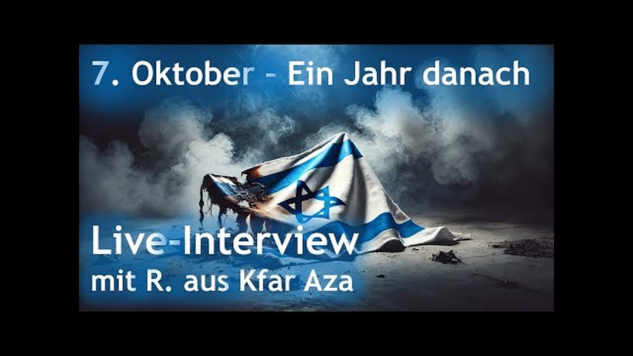 7.Oktober Hamas-Massaker in Israel + Ein Jahr danach + Live-Interview mit R. aus Kfar Aza..