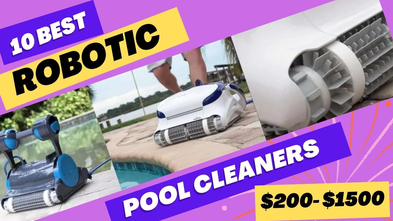 BEST Robotic Pool Cleaners Under $1000 For a SPARKLING Clean