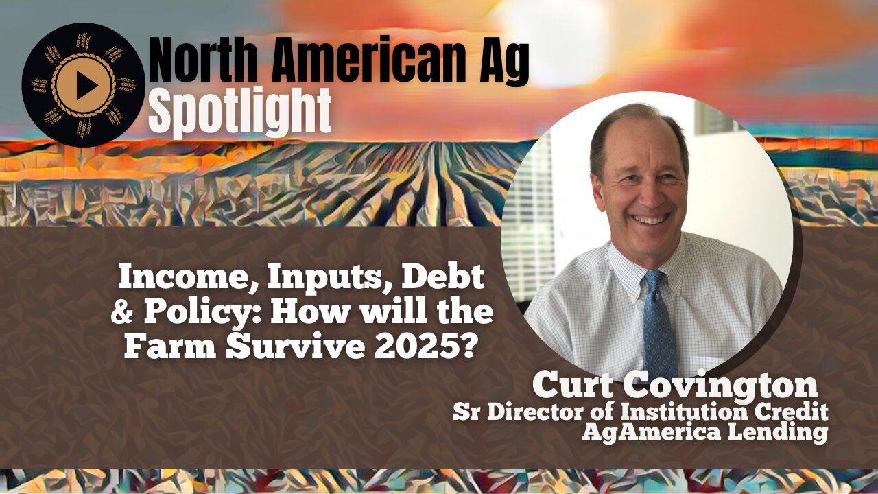 Income, Inputs, Debt & Policy: How will the Farm Survive 2025?