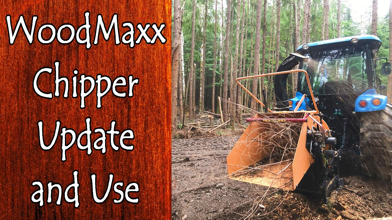 WoodMaxx Chipper Update and Use on the Off Grid Property