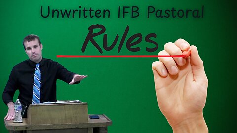 Pastor Matthew Stucky | Unwritten IFB Pastoral Rules