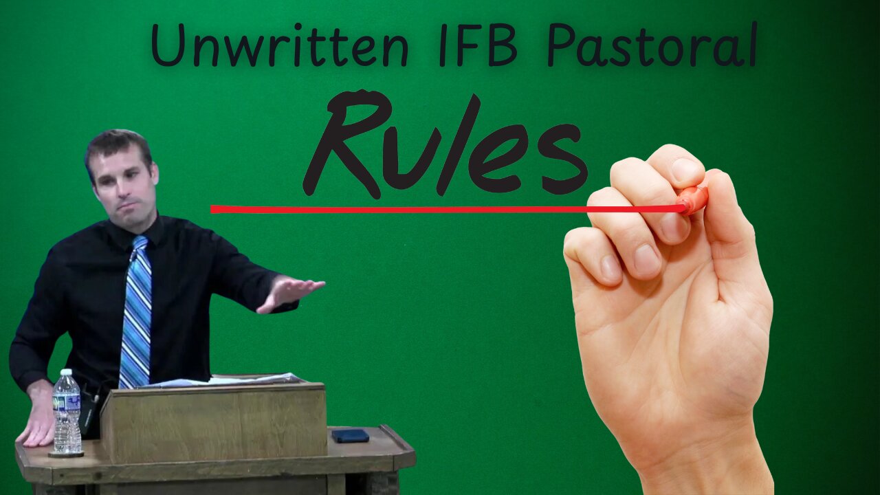 Pastor Matthew Stucky | Unwritten IFB Pastoral Rules