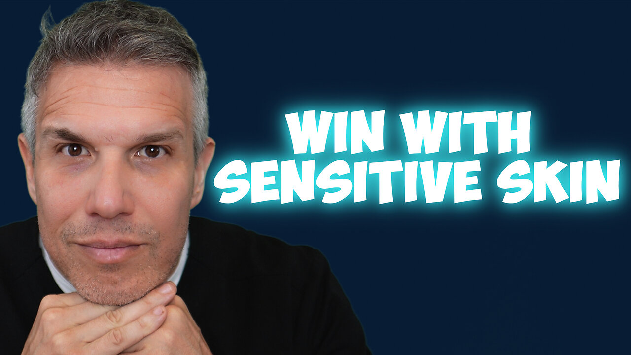 WIN WITH SENSITIVE SKIN!