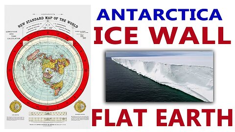 ANTARCTICA - The ICE WALL Surrounding the FLAT EARTH