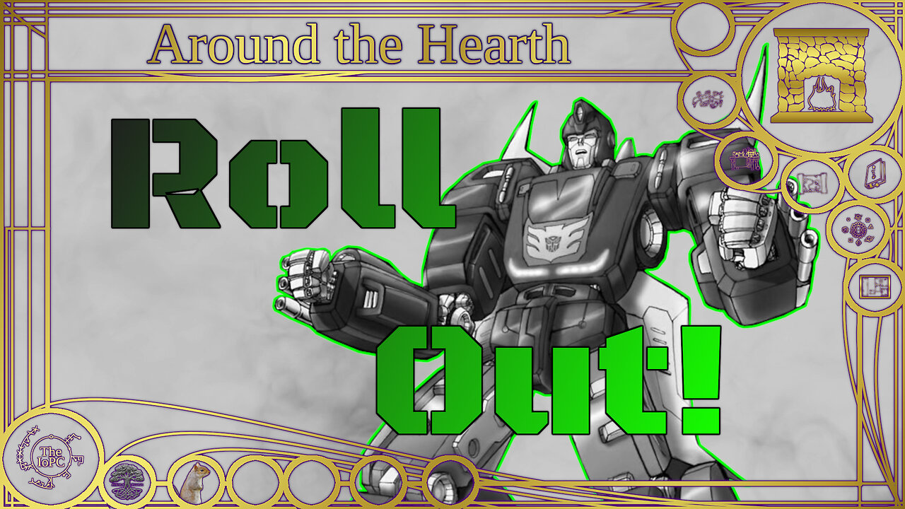 Roll Out! - Around the Hearth 2025