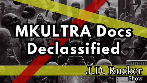 MKULTRA Documents Declassified — Now We Need the Rest