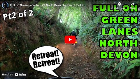 Full On Green Lane Tour Of North Devon by Ken pt 2 of 2