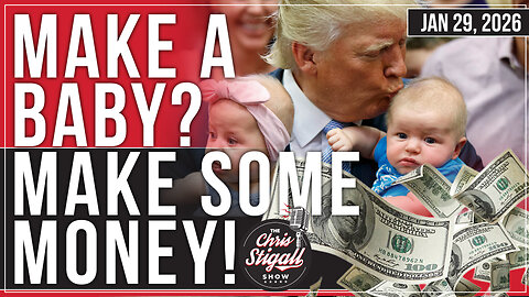 Make A Baby? Make Some Money!