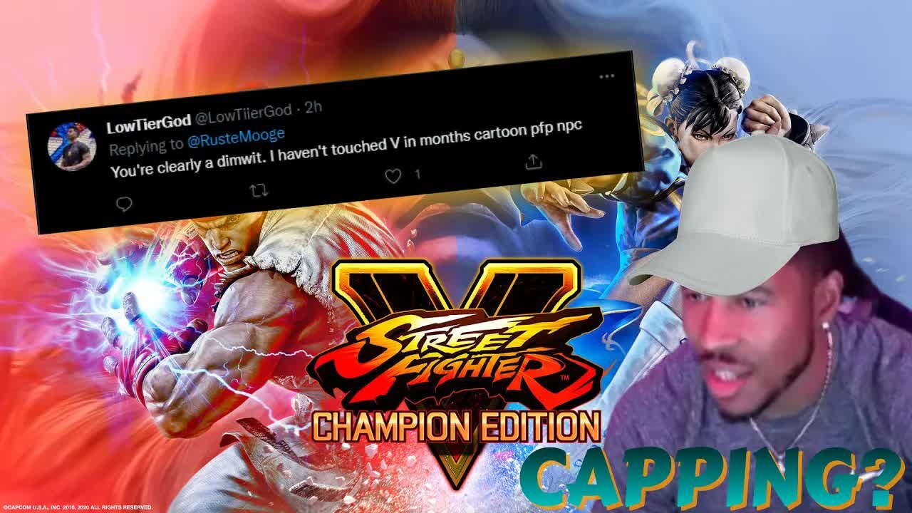 LowTierGod says he hasn't touched Street Fighter V in MONTHS.. is this true? 🤔 [Chroma Reupload]