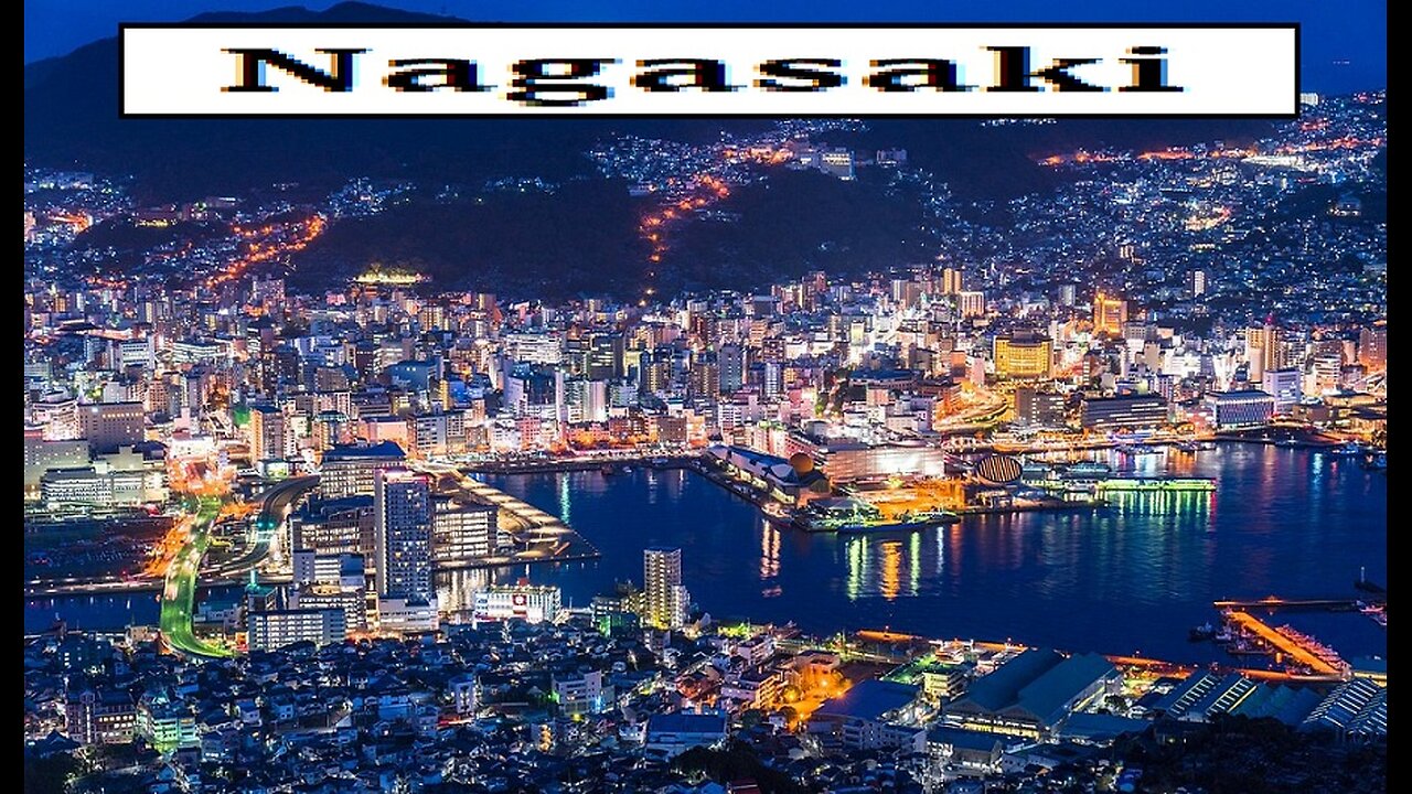 CITY OF WORLD---NAGASAKI