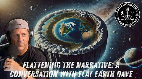 Flattening the Narrative: A Conversation with Flat Earth Dave