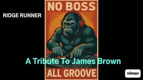 Ridge Runner - Tribute To James Brown
