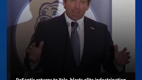 DeSantis returns to Yale, blasts elite indoctrination and touts Florida's higher ed overhaul