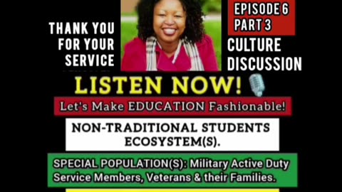 EPISODE 6 PART 3: CULTURE DISCUSSION CONTD. LET'S MAKE EDUCATIONS FASHIONABLE!