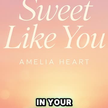 Sweet Like You 🌅 A Gentle Love Song