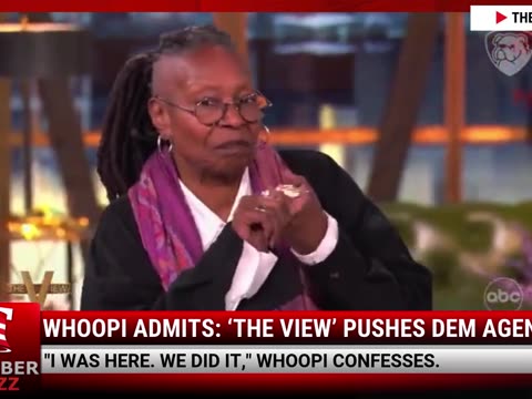 Whoopi Admits: ‘The View’ Pushes Dem Agenda