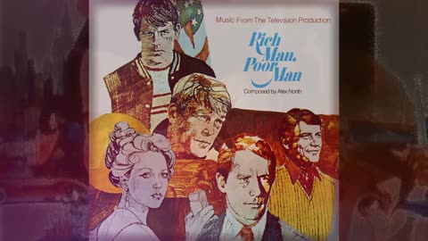 07 rudy and ginny - rich man, poor man soundtrack 1976 Alex North