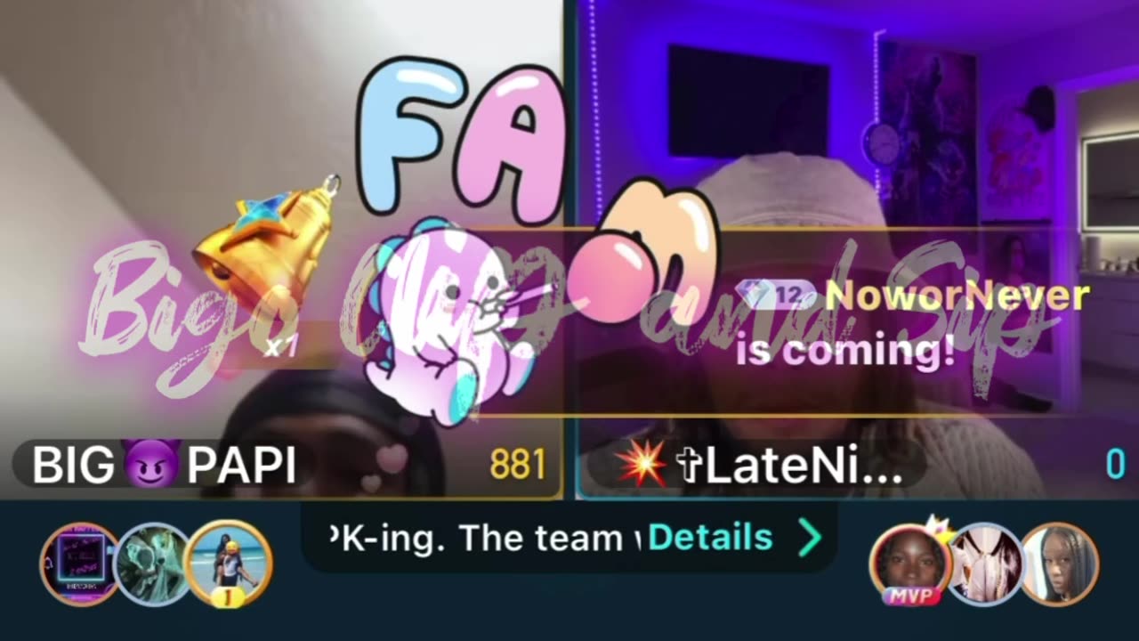 Team PK Liyah Papi Supa CoCo Chinared Keva Lo LateNight n more 10/29/25 #bigoclipandsip