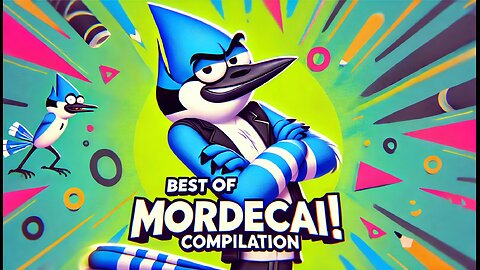 BEST OF MORDECAI|COMPILATION| REGULAR SHOW | CARTOON NETWORK