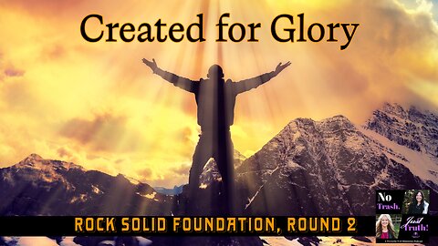 Created for Glory