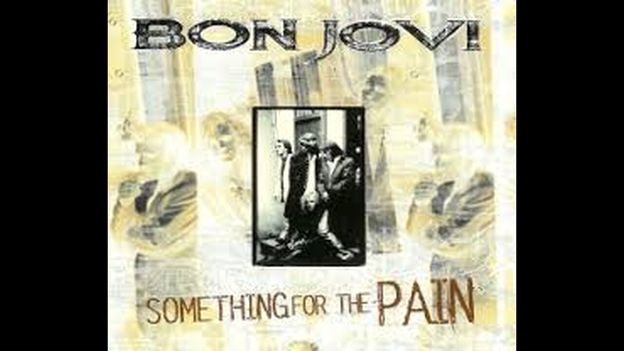 Bon Jovi - Something For The Pain