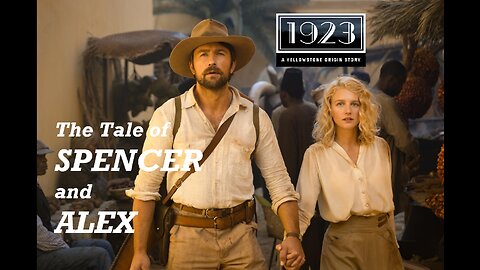 YELLOWSTONE 1923 - Spencer and Alex