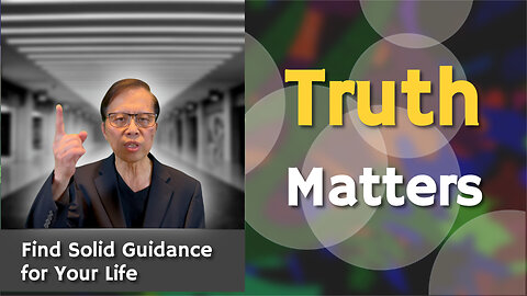 Truth Matters: Find Solid Guidance for Your Life