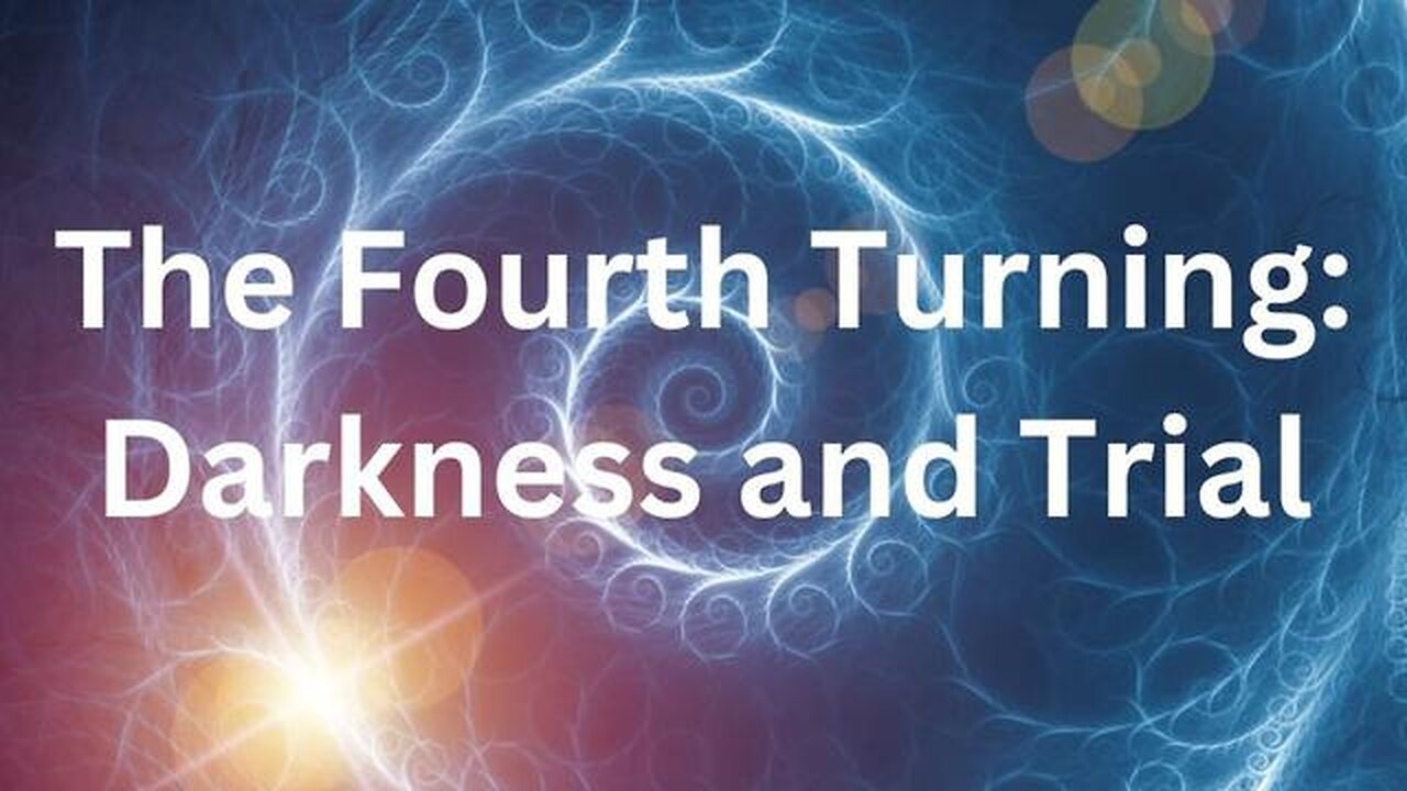 The Fourth Turning Has Arrived