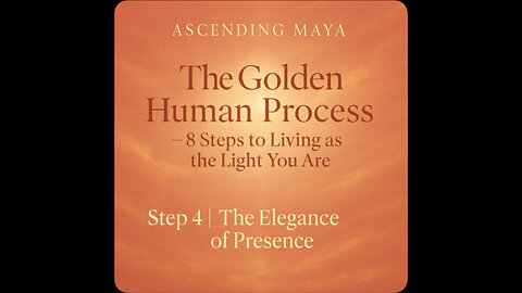 Step 4 The Elegance of Presence
