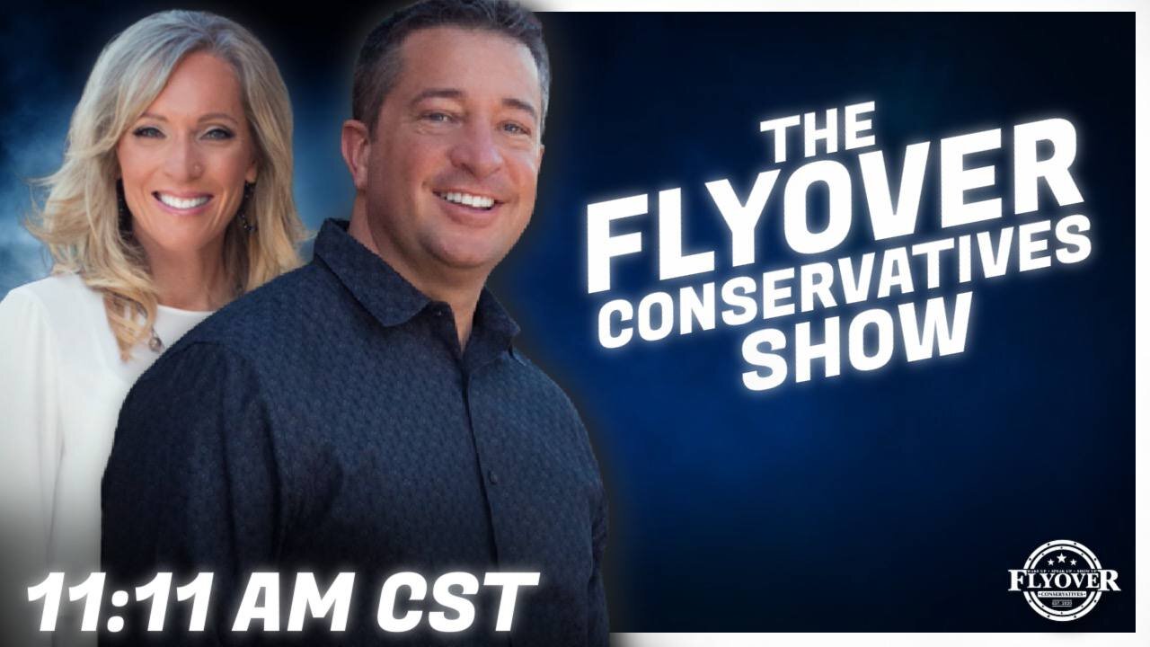 The Flyover Conservatives Show