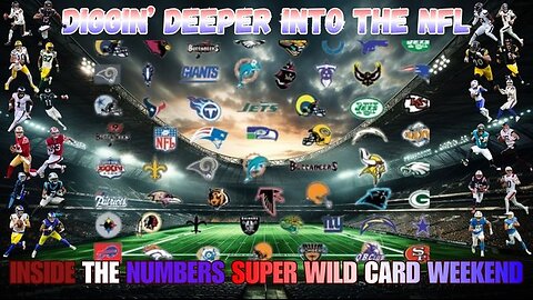 2025 NFL Super Wild Card Round Inside The Numbers, Diggin' Deeper Into The NFL