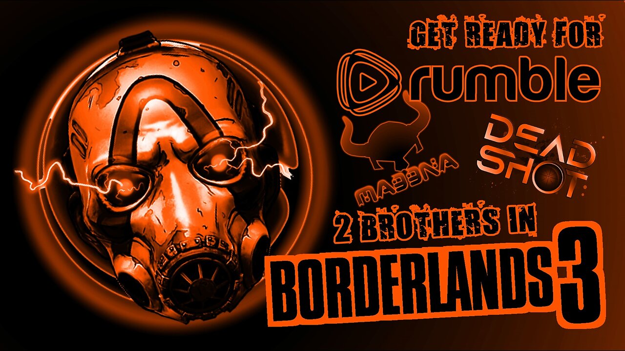 BORDERLANDS 3 Ft. @DeadShotSV 01