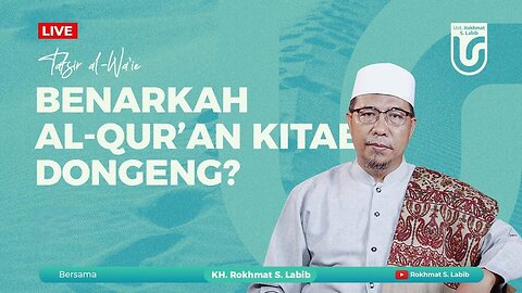 BENARKAH AL-QURAN KITAB DONGENG?