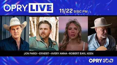 Opry Live - Jon Pardi, ERNEST, Avery Anna, and Robert Earl Keen