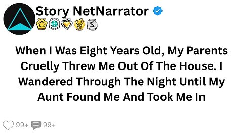 When I Was Eight Years Old, My Parents Cruelly Threw Me Out Of The House.I Wandered The Night Until