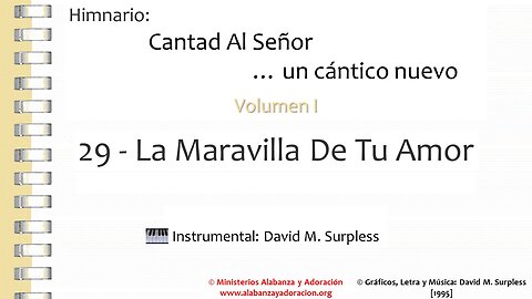 Himnario: Cantad al Señor...un cántico nuevo | Vol. 1 | 29 La Maravilla De Tu Amor (Instrumental)