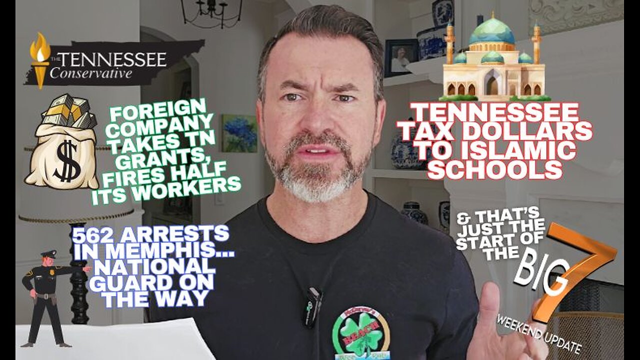 Tennessee Tax dollars to Islamic schools / Foreign company takes TN grants, fires 1/2 its workers...