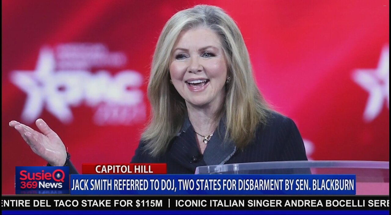 JACK SMITH REFERRED TO DOJ, 2 STATES FOR DISBARMENT BY SEN BLACKBURN