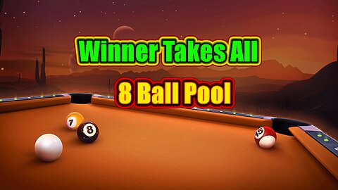 🎱 Winner Takes All - 8 Ball Pool