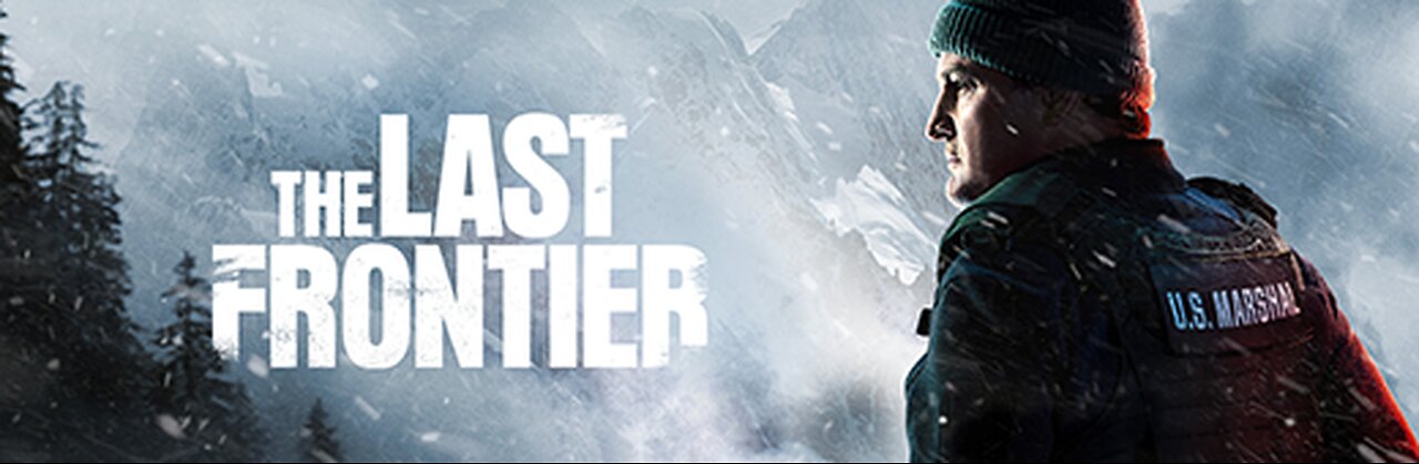 The Last Frontier 2025