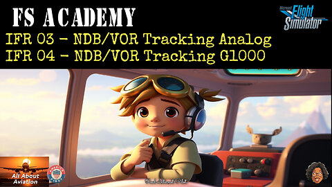 FS Academy IFR Lesson 3 & 4🔹MSFS 2020🔸Monday Night Stream