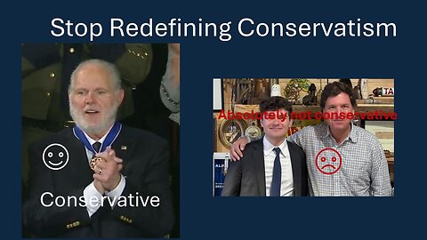 Stop Redefining Conservatism