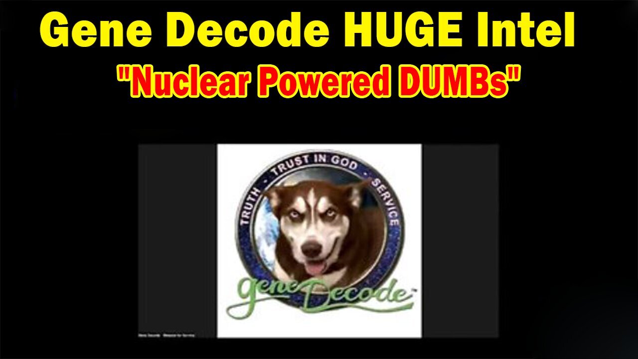 Gene Decode, Kerry Cassidy & Patriot Underground: "Nuclear Powered DUMBs"