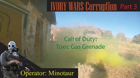 Ivory Wars Corruption Part 3: Toxic Gas