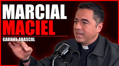 #87 La verdad detras de los Leginarios de Cristo | Padre Abascal