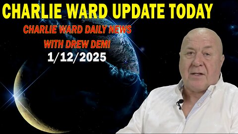 CHARLIE WARD UPDATE TODAY Jan 12: "CHARLIE WARD DAILY NEWS WITH DREW DEMI"