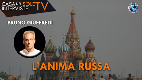Bruno Giuffredi, l'anima russa